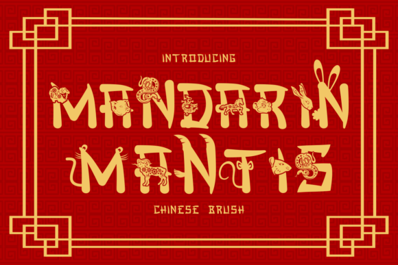 Bringing Oriental Charm with Mandarin Mantis Font