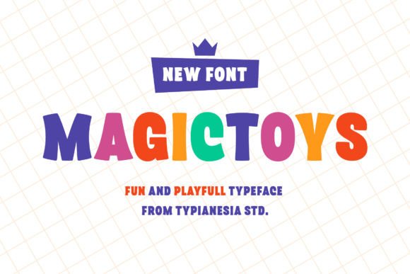 Magictoys: A Playful Font for Creative Branding